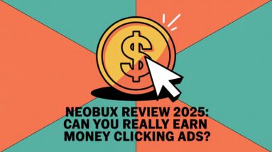 NeoBux Review 2025: Can You Really Earn Money Clicking Ads?